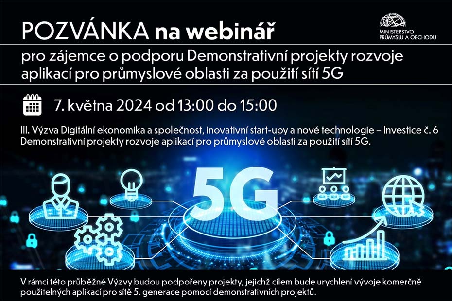 Pozvánka na webinář Demonstrativní projekty rozvoje aplikací pro průmyslové oblasti za použití sítí 5G